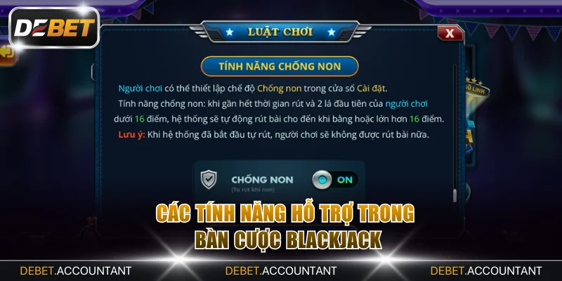 Các tính năng hỗ trợ trong bàn cược Blackjack