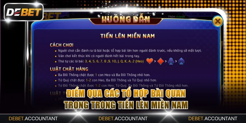 Điểm qua các tổ hợp bài quan trọng trong Tiến lên miền Nam
