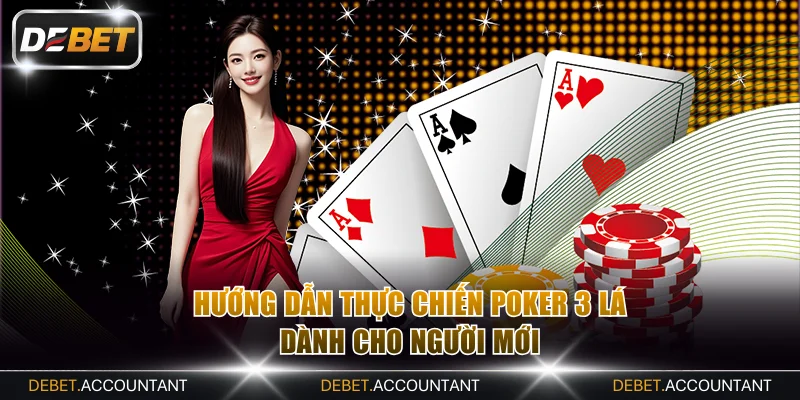 Kinh nghiệm thực chiến chinh phục Xì tố 3 lá hiệu quả